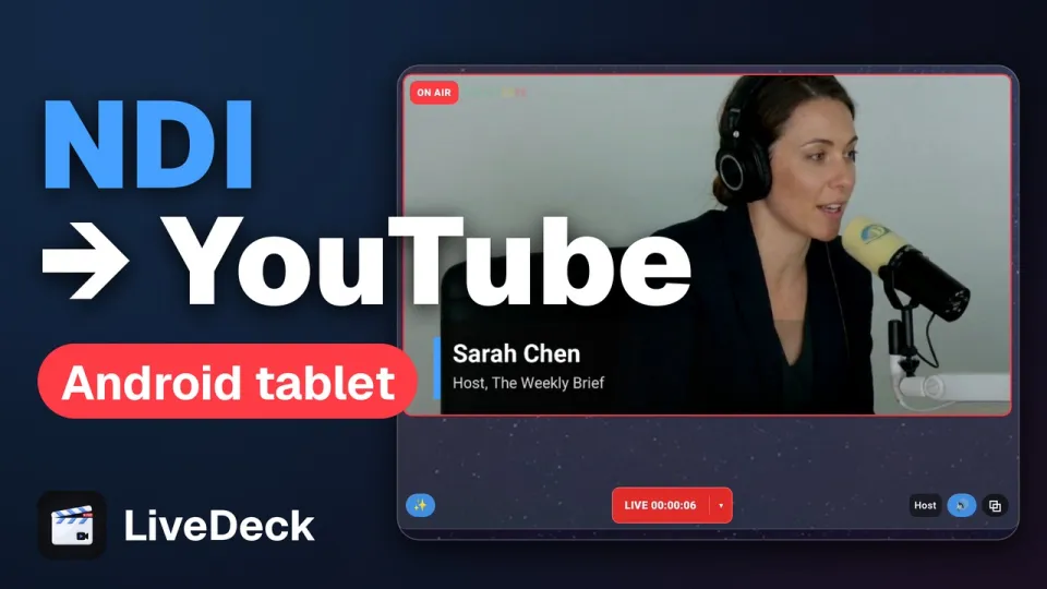 Poster for the LiveDeck tutorial: NDI cameras to YouTube Live from an Android tablet