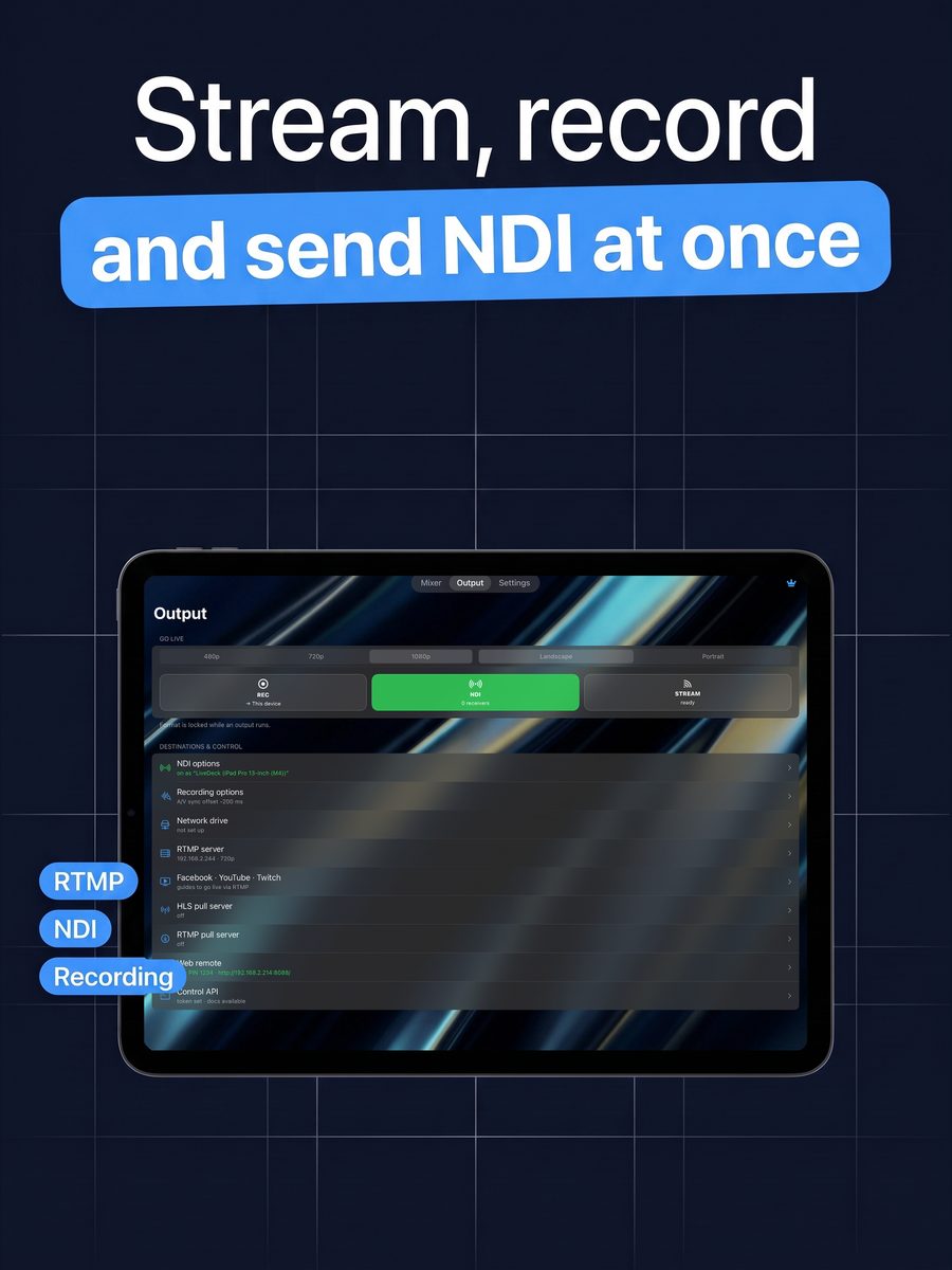 Stream, record and send NDI at once from the Output page